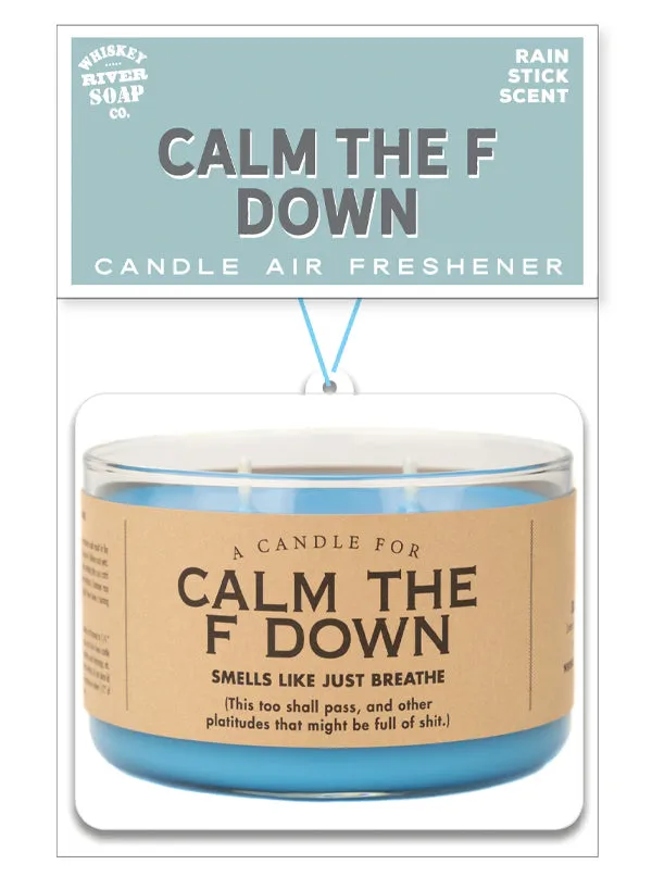 Calm The F Down Air Freshener