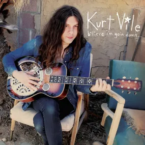 Kurt Vile ~ B'lieve I'm Goin Down...